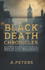 The Black Death Chronicles