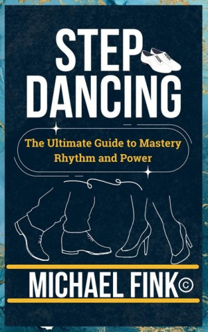 Step Dancing