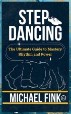 Step Dancing