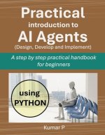 Practical Introduction to AI Agents