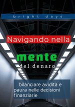 Navigando nella mente del denaro