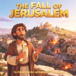 The Fall of Jerusalem