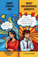 Short Stories for Great Philosophical Concepts