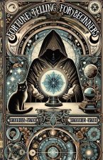 Fortune Telling for Beginners