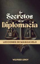 Los Secretos de la Diplomacia