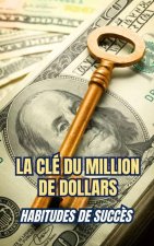 La clé du million de dollars