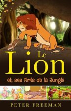 Le Lion and Ses Amis de la Jungle