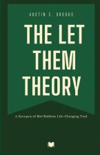 The Let Them Theory