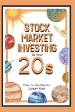 Stock Market Investing in Your 20s