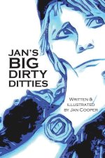 Jan's Big Dirty Ditties