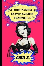 Storie porno di Dominazione Femminile