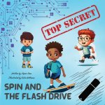 Spin and the Flash Drive