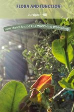 Flora and Function
