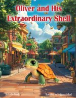 Oliver and His Extraordinary Shell