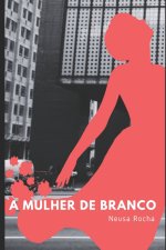 A Mulher de Branco