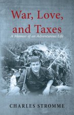 War, Love, and Taxes