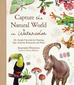 Capture the Natural World in Watercolor