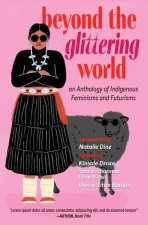 Beyond the Glittering World