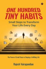One Hundred Tiny Habits