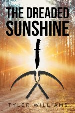 The Dreaded Sunshine
