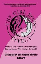 The Girl Boss Effect