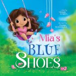 Mia's Blue Shoes