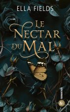 Le Nectar du Mal