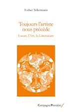 Toujours l'artiste nous précède