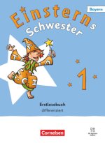 Einsterns Schwester - Erstlesen - Ausgabe Bayern 2025 - 1. Jahrgangsstufe