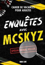 Cahier de vacances McSkyz