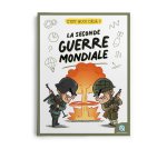 C'est quoi déjà la Seconde Guerre mondiale ?