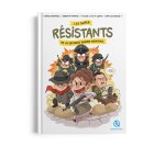 Les super résistants de la Seconde Guerre mondiale