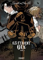 ILS ETAIENT DIX - T2 MANGA