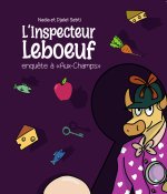 L'inspecteur Leboeuf enquête à 