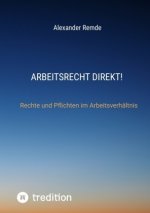 Arbeitsrecht Direkt!
