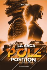 La Saga Pole position - Tome 2 - Lorenzo Moretti