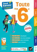 Tout savoir 6e - Tout en un - Nouveaux programmes