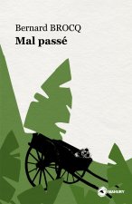 MAL PASSE