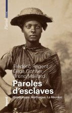 Paroles d'esclaves