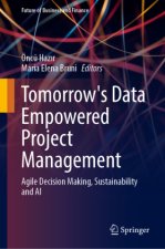 Tomorrow's Data Empowered Project Management