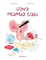Sono proprio così