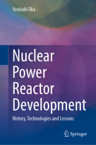 Nuclear Power Reactor Development
