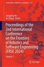 Proceedings of the 2nd International Conference on the Frontiers of Robotics and Software Engineering (FRSE 2024)