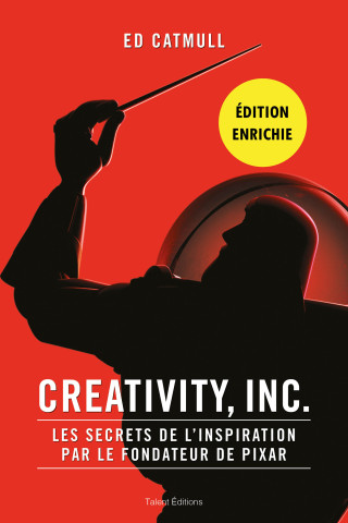 Creativity, Inc. - 2e édition