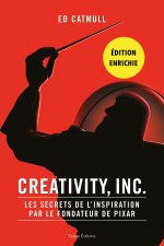 Creativity, Inc. - 2e édition