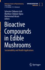 Bioactive Compounds in Edible Mushrooms