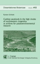 Cushion peatlands in the high Andes of northwestern Argentina as archives for palaeoenvironmental research