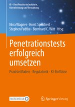Penetrationstests erfolgreich umsetzen, m. 1 Buch, m. 1 E-Book