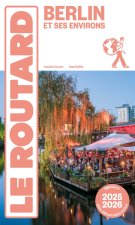 Guide du Routard Berlin et ses environs 2025/26