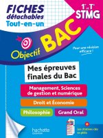 Objectif BAC Fiches Tout-en-un 1re et Term STMG - Mes 4 épreuves du Bac